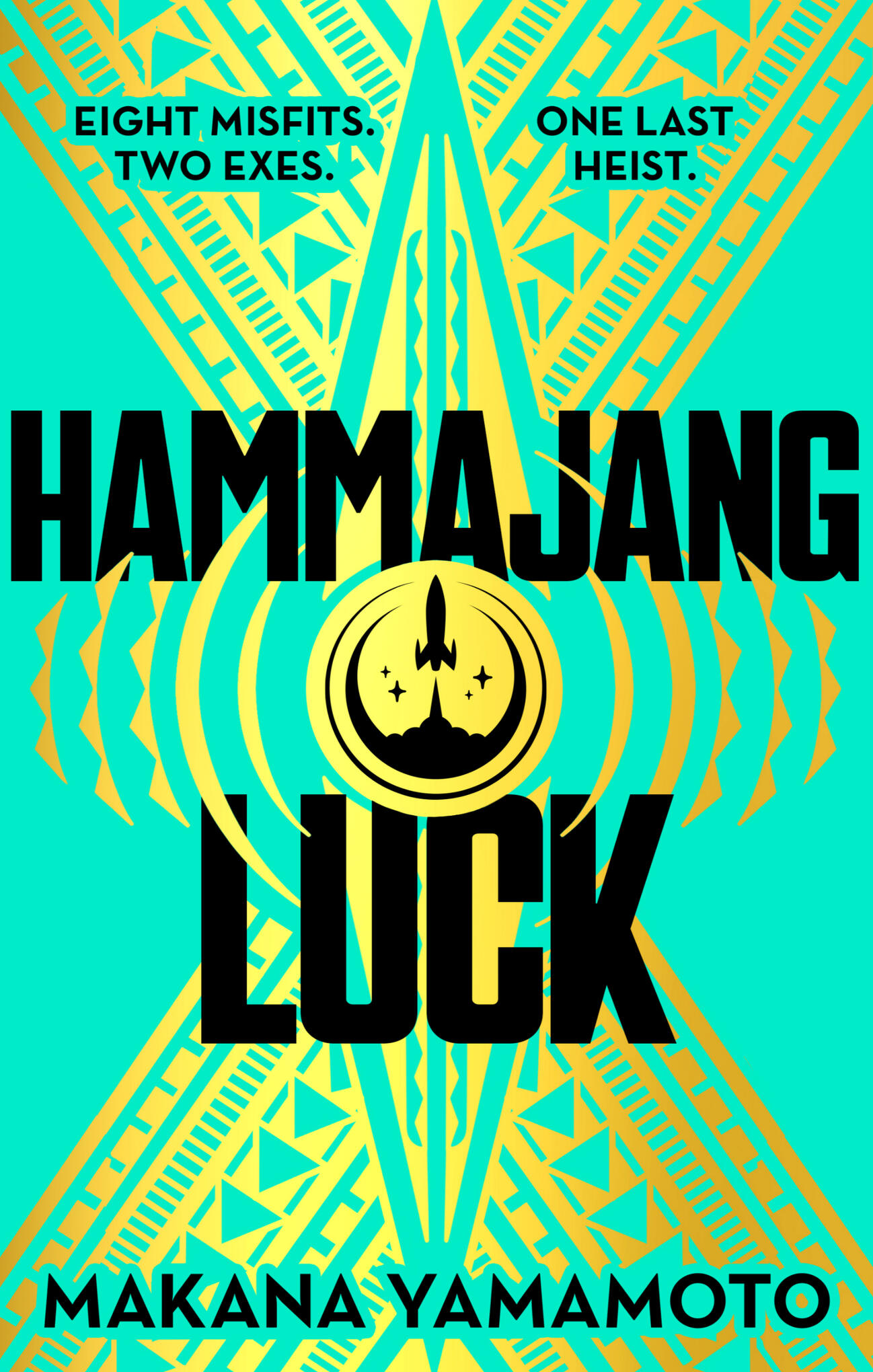 Hammajang Luck (UK Hardback)